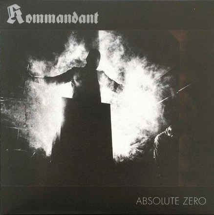 Kommandant : Absolute Zero - The Palace of Power Shall Burn